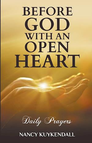 Before God With an Open Heart - Daily Prayers