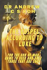 The Gospel According to Luke 