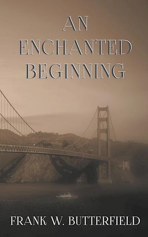 An Enchanted Beginning