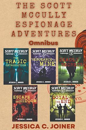 The Scott McCully Espionage Adventures Omnibus