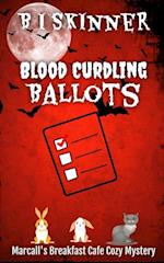 Blood Curdling Ballots