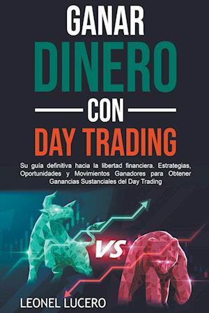 Ganar Dinero con Day Trading