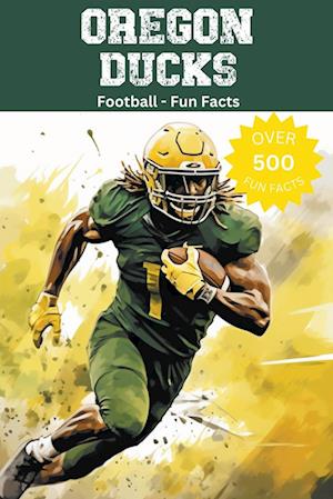 Oregon Ducks Football Fun Facts