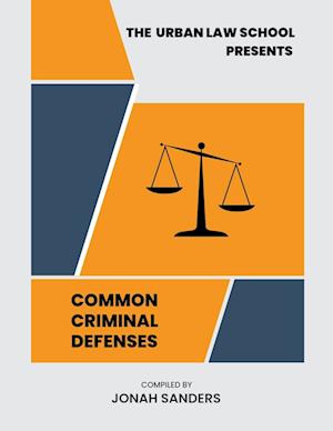 Common Criminal Defenses