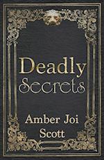 Deadly Secrets 