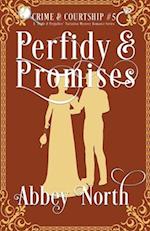 Perfidy & Promises