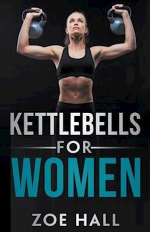 Kettlebells For Women