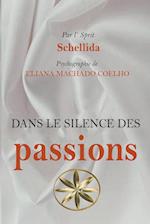 Dans Le Silence Des Passions