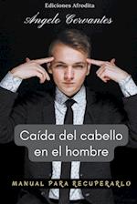 Caída del Cabello en el Hombre