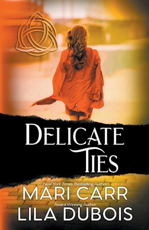 Delicate Ties