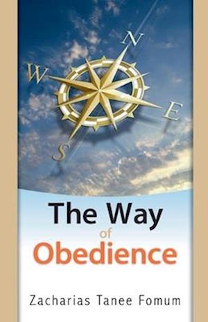 The Way Of Obedience