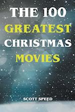 The 100 Greatest Christmas Movies 