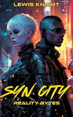 Syn City: Reality Bytes