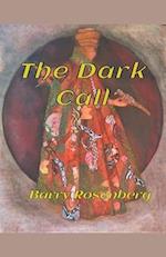 The Dark Call 