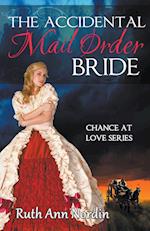 The Accidental Mail Order Bride 