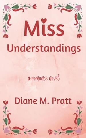 Miss Understandings