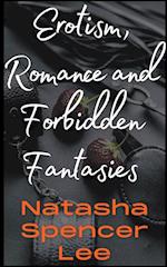 Erotism, Romance and Forbidden Fantasies 