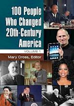 100 People Who Changed 20th-Century America