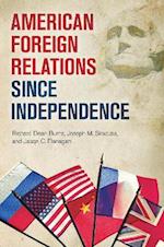 American Foreign Relations since Independence