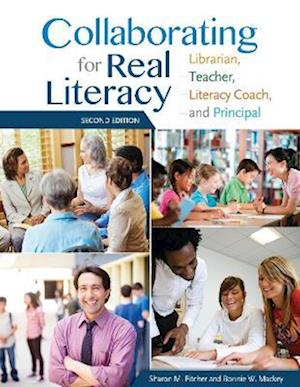 Collaborating for Real Literacy