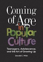 Coming of Age in Popular Culture