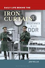 Daily Life behind the Iron Curtain