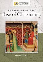 Documents of the Rise of Christianity