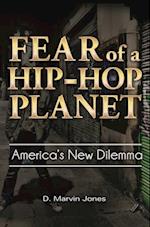 Fear of a Hip-Hop Planet