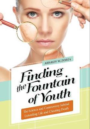 Finding the Fountain of Youth