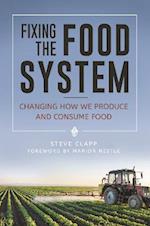 Fixing the Food System