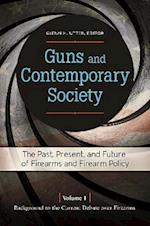 Guns and Contemporary Society