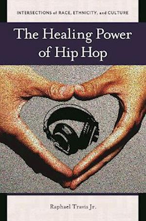 Healing Power of Hip Hop