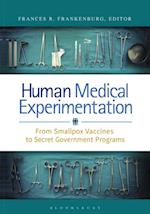 Human Medical Experimentation