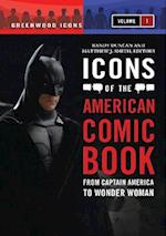 Icons of the American Comic Book