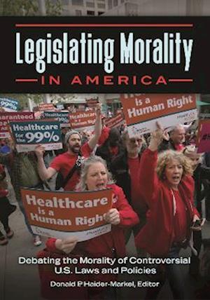 Legislating Morality in America