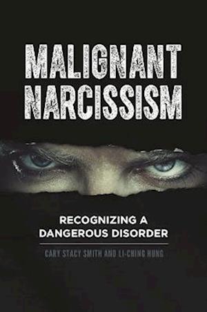 Malignant Narcissism