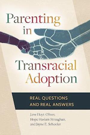 Parenting in Transracial Adoption