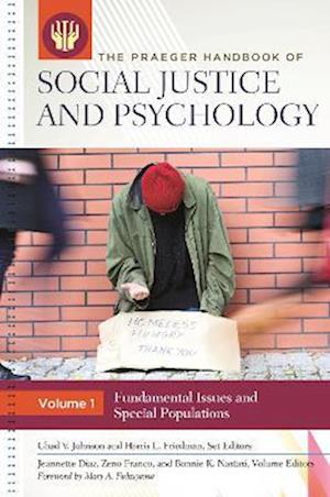 Praeger Handbook of Social Justice and Psychology