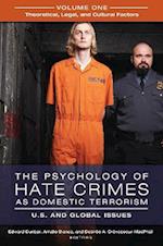 Psychology of Hate Crimes as Domestic Terrorism