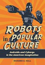 Robots in Popular Culture