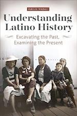 Understanding Latino History