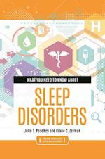 What You Need to Know about Sleep Disorders