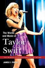 Words and Music of Taylor Swift