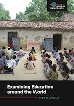 Examining Education Around the World