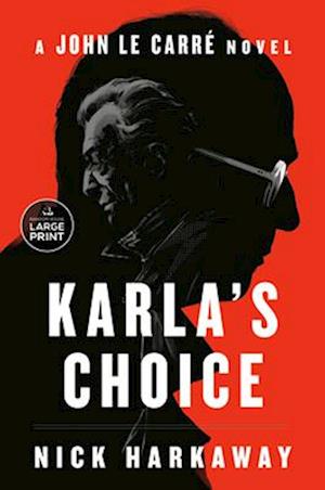 Karla's Choice