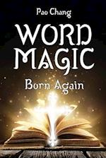 Word Magic: Born Again 