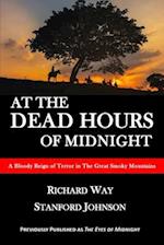 At the Dead Hours of Midnight