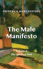 The Male Manifesto, Volume II