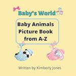Baby's World: Baby's Animals Picture Book from A-Z 