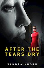 After the Tears Dry 